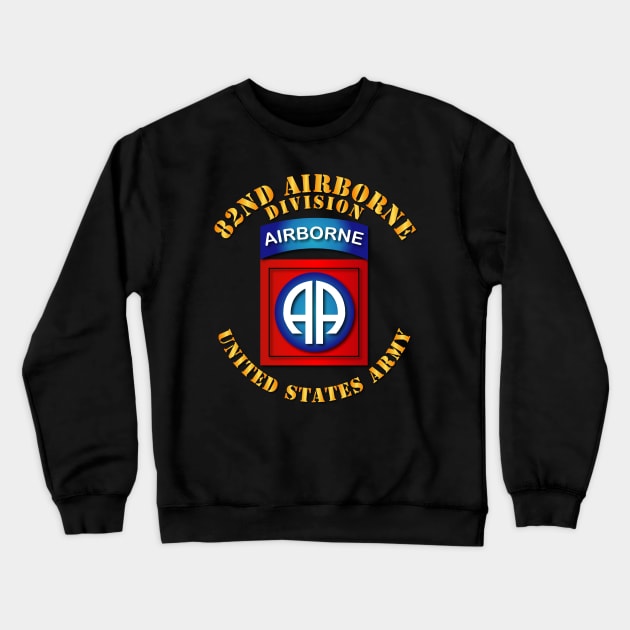 82nd Airborne Division - SSI - Ver 2 Crewneck Sweatshirt by twix123844